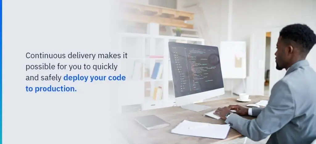 What Is Continuous Delivery?